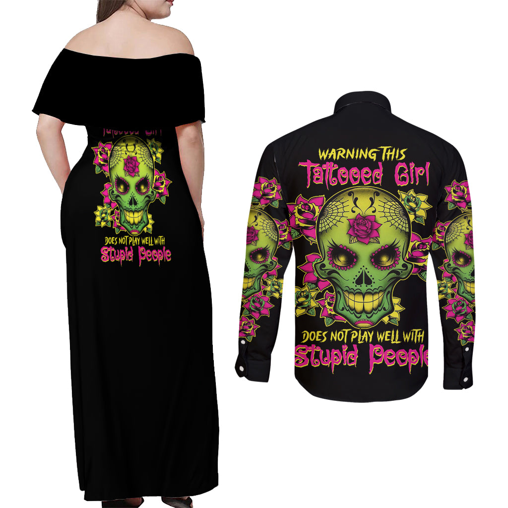 Warning This Tattooed Girl Flower Sugar Skull Couples Matching Off Shoulder Maxi Dress and Long Sleeve Button Shirt - Wonder Print Shop