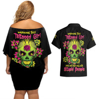 Warning This Tattooed Girl Flower Sugar Skull Couples Matching Off Shoulder Short Dress and Hawaiian Shirt - Wonder Print Shop