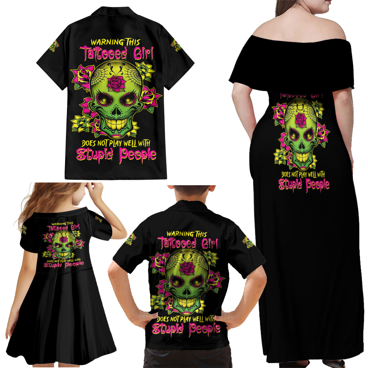 Warning This Tattooed Girl Flower Sugar Skull Family Matching Off Shoulder Maxi Dress and Hawaiian Shirt - Wonder Print Shop