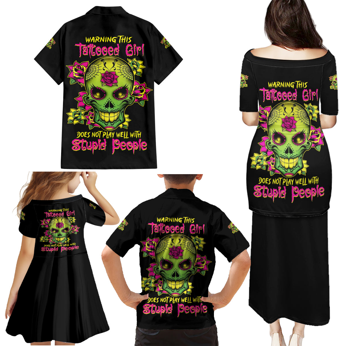 Warning This Tattooed Girl Flower Sugar Skull Family Matching Puletasi Dress and Hawaiian Shirt - Wonder Print Shop