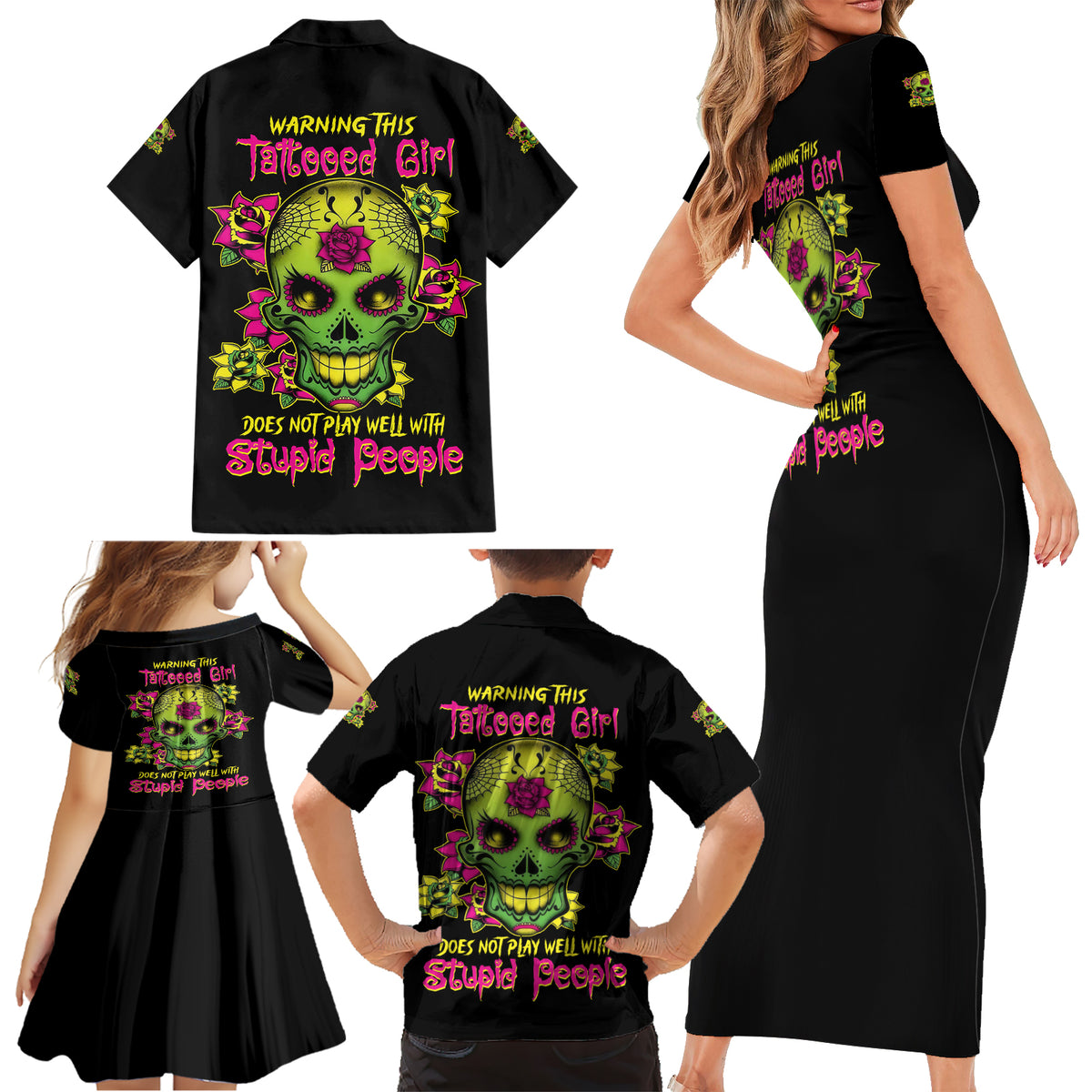 Warning This Tattooed Girl Flower Sugar Skull Family Matching Short Sleeve Bodycon Dress and Hawaiian Shirt - Wonder Print Shop