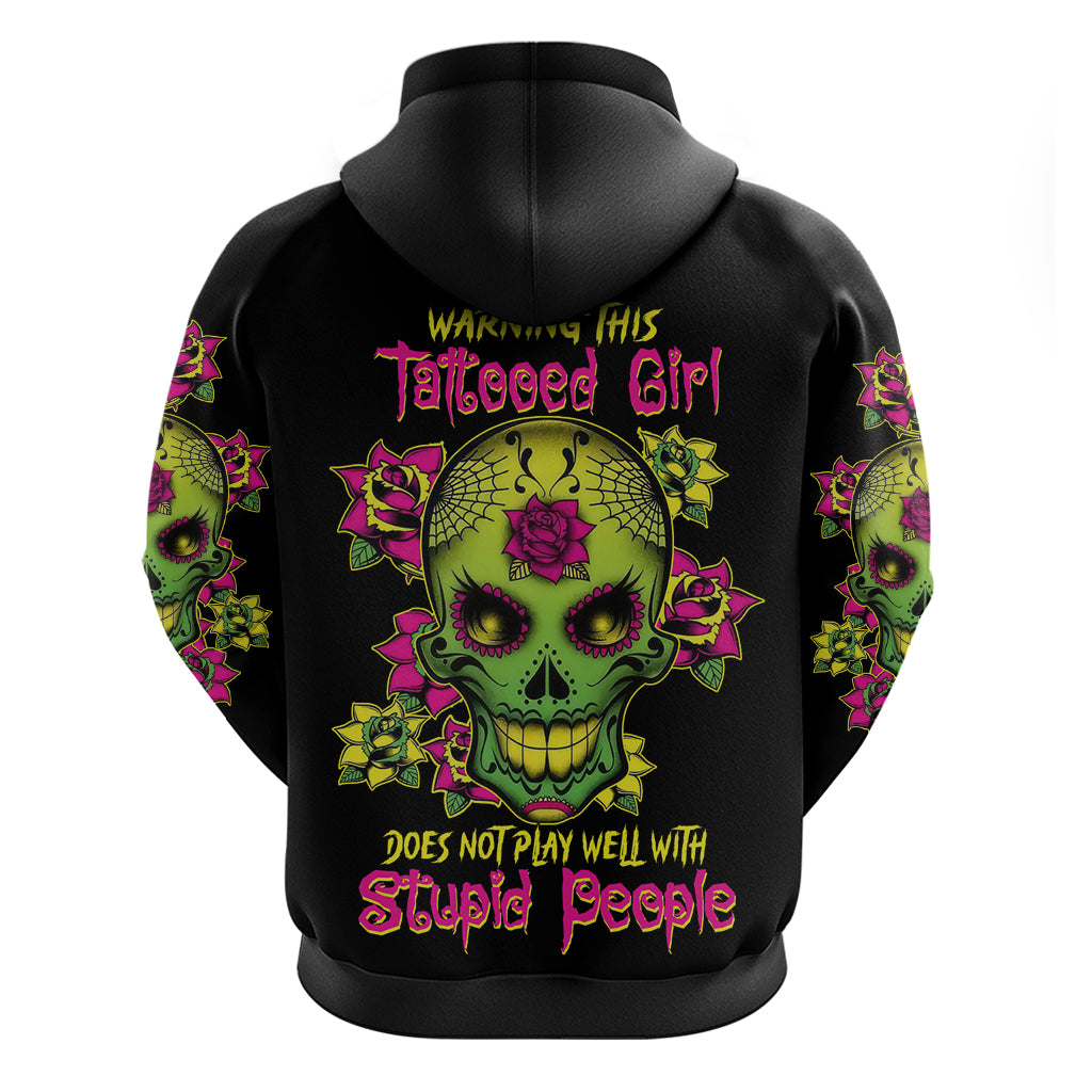 Warning This Tattooed Girl Flower Sugar Skull Hoodie - Wonder Print Shop