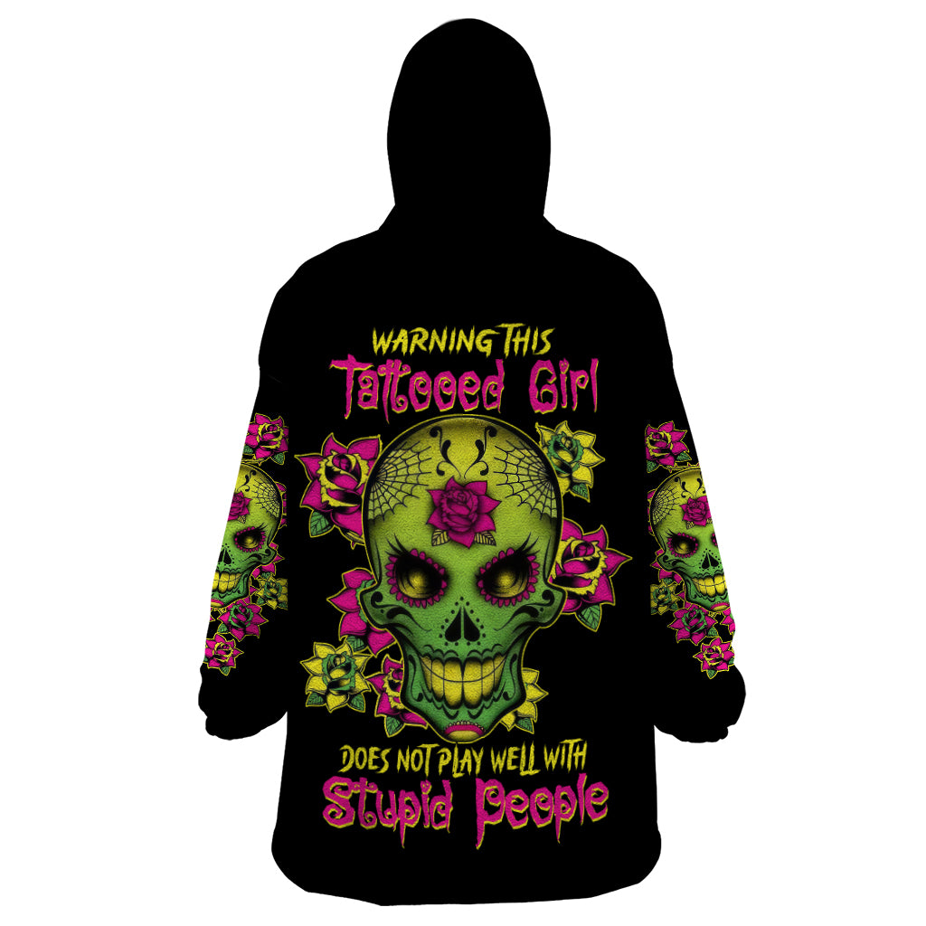 Warning This Tattooed Girl Flower Sugar Skull Wearable Blanket Hoodie - Wonder Print Shop