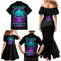 If I'm Too Quiet And Smiling Family Matching Mermaid Dress and Hawaiian Shirt - Wonder Print Shop