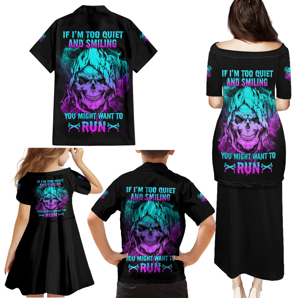 If I'm Too Quiet And Smiling Family Matching Puletasi Dress and Hawaiian Shirt - Wonder Print Shop