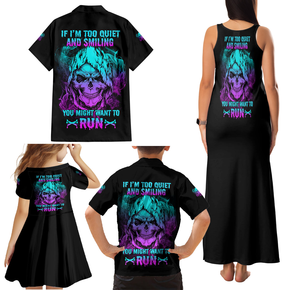 If I'm Too Quiet And Smiling Family Matching Tank Maxi Dress and Hawaiian Shirt - Wonder Print Shop