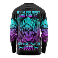 If I'm Too Quiet And Smiling Long Sleeve Shirt - Wonder Print Shop