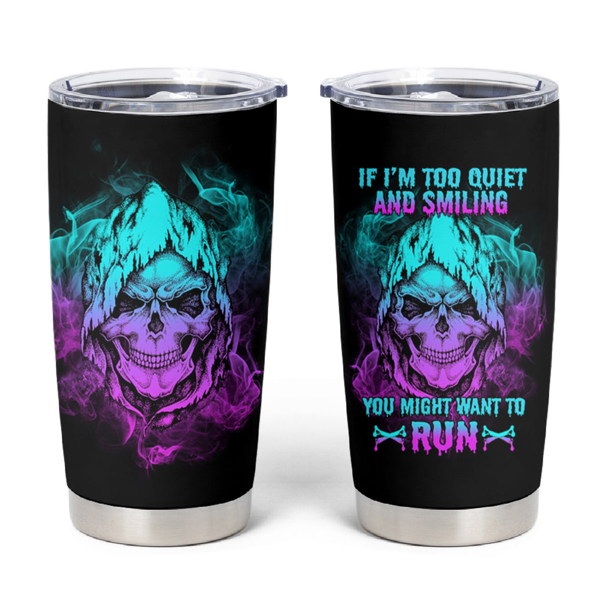 If I'm Too Quiet And Smiling Tumbler Cup - Wonder Print Shop