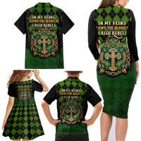 In My Veins Flows The Blood Of Irish Rebels Family Matching Long Sleeve Bodycon Dress and Hawaiian Shirt - Wonder Print Shop
