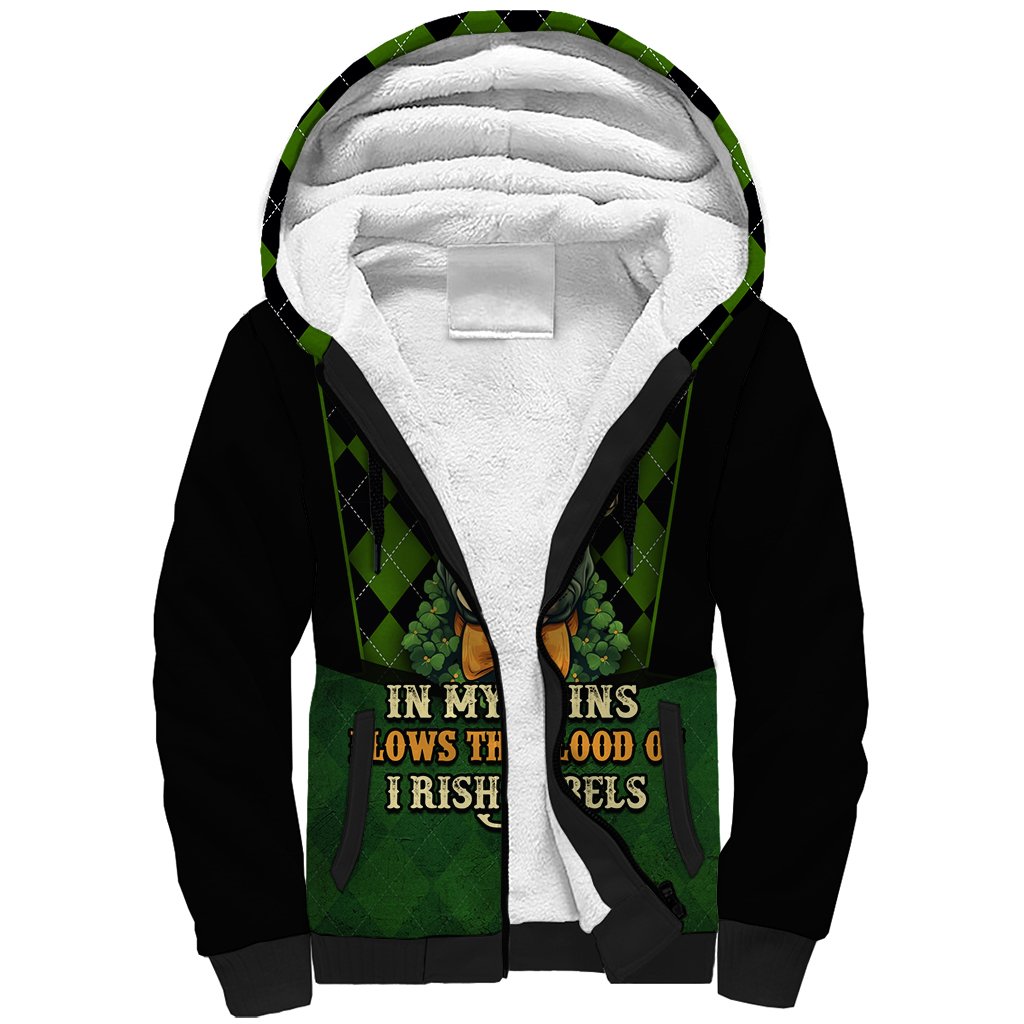 In My Veins Flows The Blood Of Irish Rebels Sherpa Hoodie - Wonder Print Shop