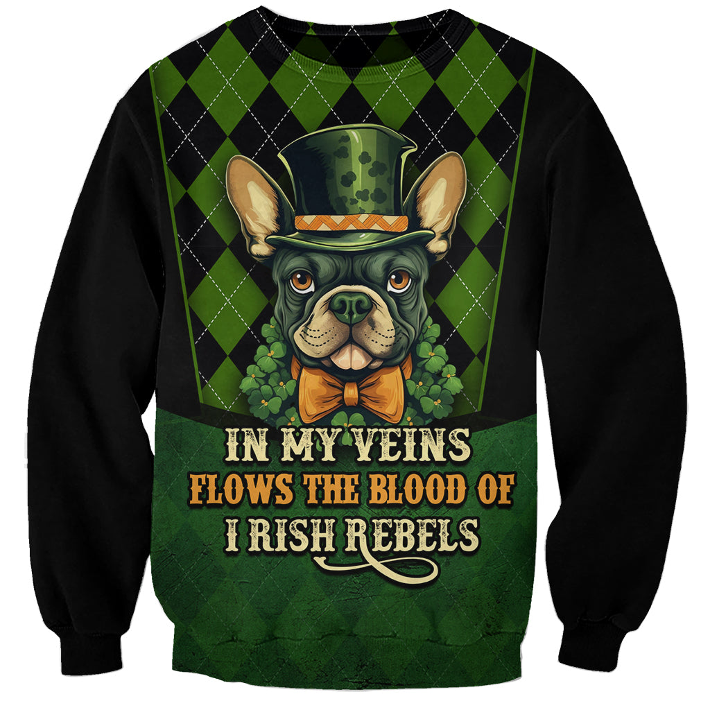 In My Veins Flows The Blood Of Irish Rebels Sweatshirt - Wonder Print Shop