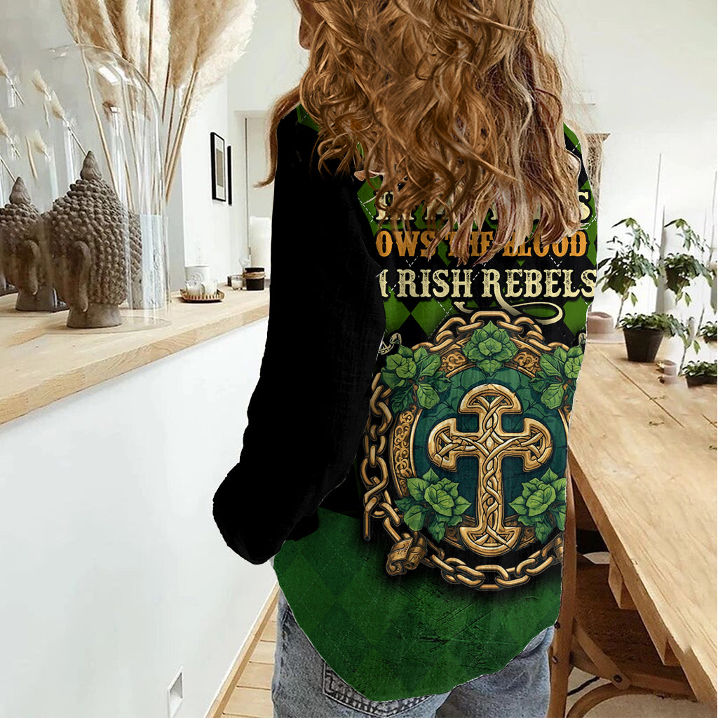 In My Veins Flows The Blood Of Irish Rebels Women Casual Shirt - Wonder Print Shop