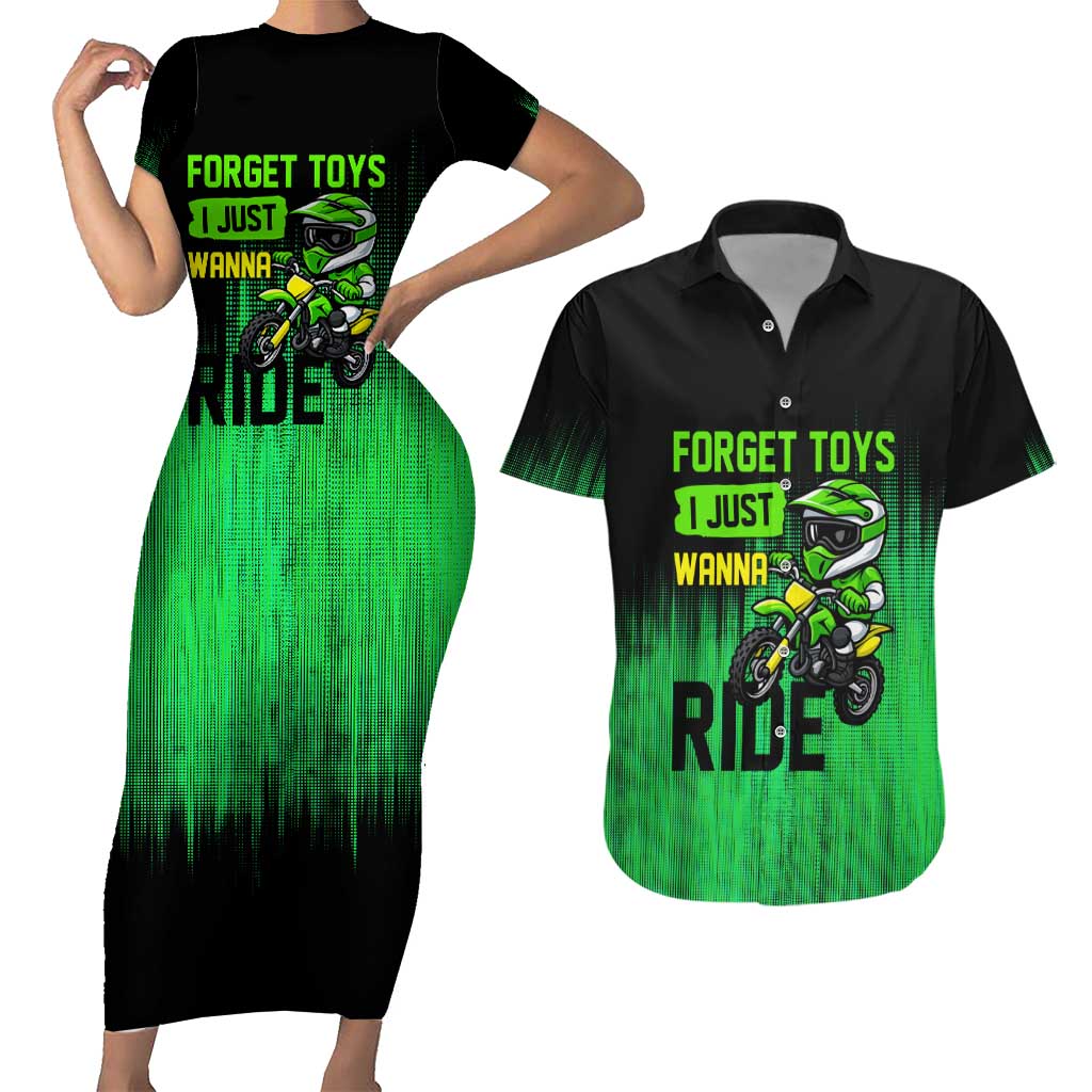 Green Dirt Bike Rider Couples Matching Short Sleeve Bodycon Dress and Hawaiian Shirt Forget Toys I Just Wanna Ride Quote and Custom Racing Name Design - Wonder Print Shop
