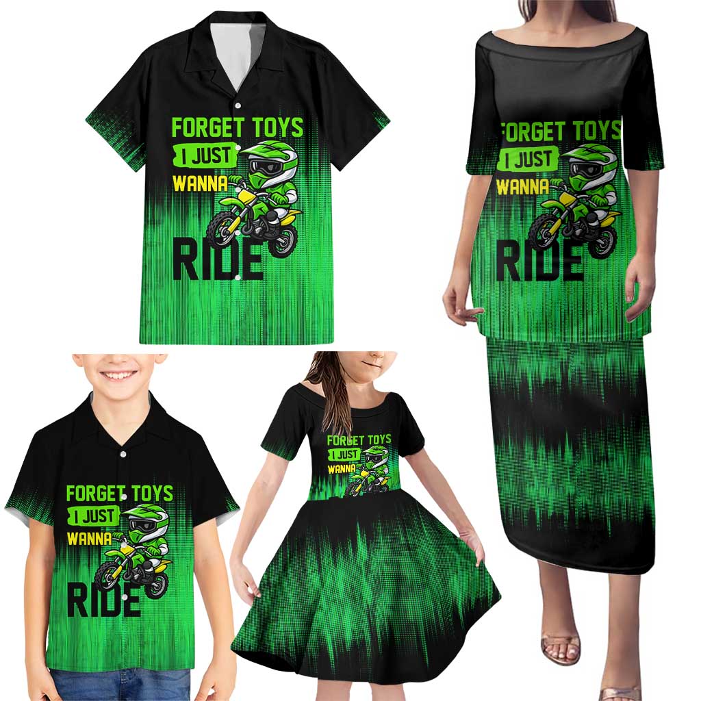 Green Dirt Bike Rider Family Matching Puletasi and Hawaiian Shirt Forget Toys I Just Wanna Ride Quote and Custom Racing Name Design - Wonder Print Shop