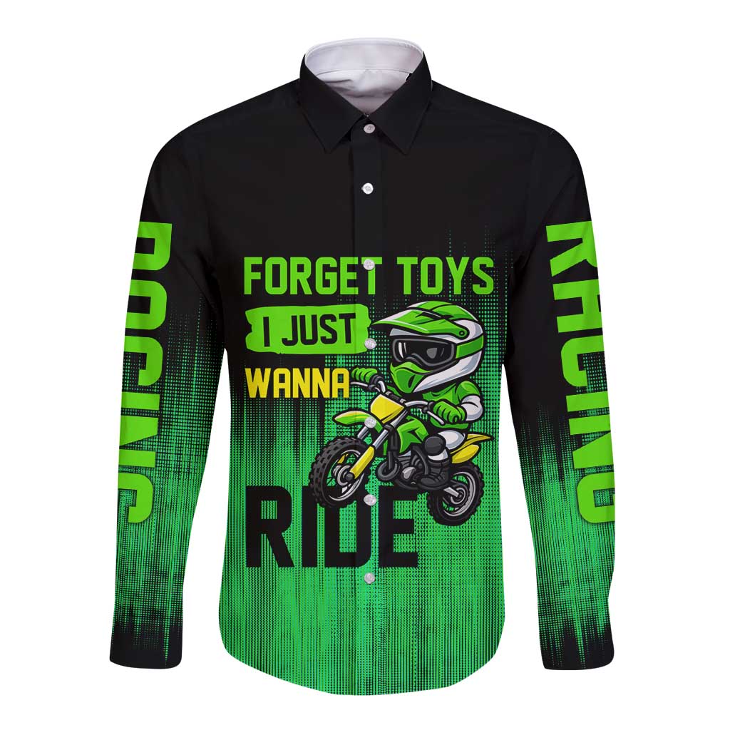 Green Dirt Bike Rider Long Sleeve Button Shirt Forget Toys I Just Wanna Ride Quote and Custom Racing Name Design - Wonder Print Shop