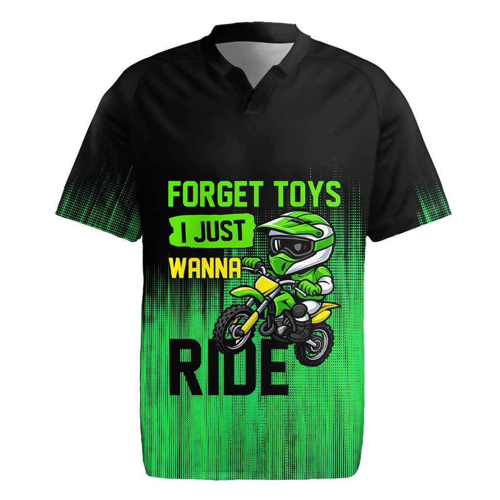Green Dirt Bike Rider Rugby Jersey Forget Toys I Just Wanna Ride Quote and Custom Racing Name Design - Wonder Print Shop