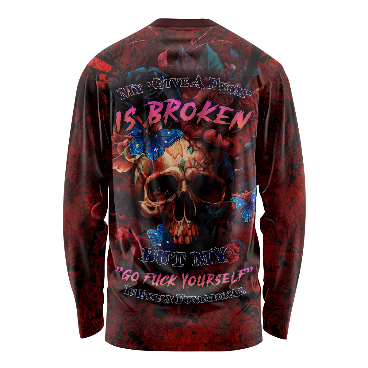 But My Go F Your Self Is Fully Long Sleeve Shirt - Wonder Print Shop