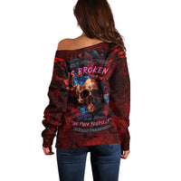 But My Go F Your Self Is Fully Off Shoulder Sweater - Wonder Print Shop