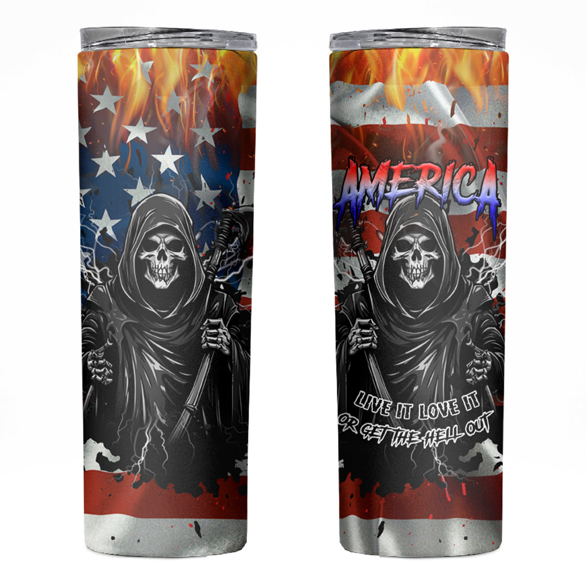 America Live It Love it Or Get the Hell Out Skinny Tumbler