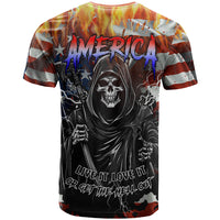 America Live It Love it Or Get the Hell Out T Shirt - Wonder Print Shop