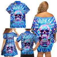 Be Careful Who You F Over Some Of Us F Back Family Matching Off Shoulder Short Dress and Hawaiian Shirt - Wonder Print Shop