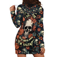 I Talk I Smile I Laugh Too But Be Care Ful When I'm Silent Hoodie Dress - Wonder Print Shop