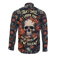 I Talk I Smile I Laugh Too But Be Care Ful When I'm Silent Long Sleeve Button Shirt - Wonder Print Shop