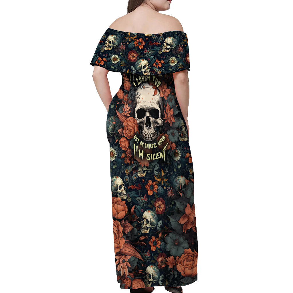 I Talk I Smile I Laugh Too But Be Care Ful When I'm Silent Off Shoulder Maxi Dress - Wonder Print Shop