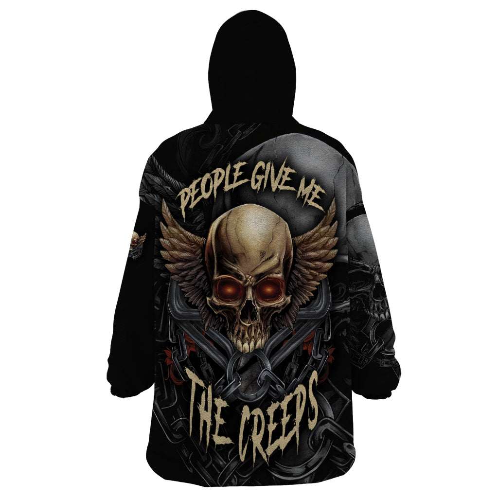 People Give Me The Creep Wearable Blanket Hoodie - Wonder Print Shop