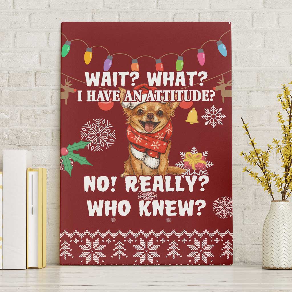 Chihuahua Attitude Christmas Canvas Wall Art Xmas Holiday Patterns - Wonder Print Shop