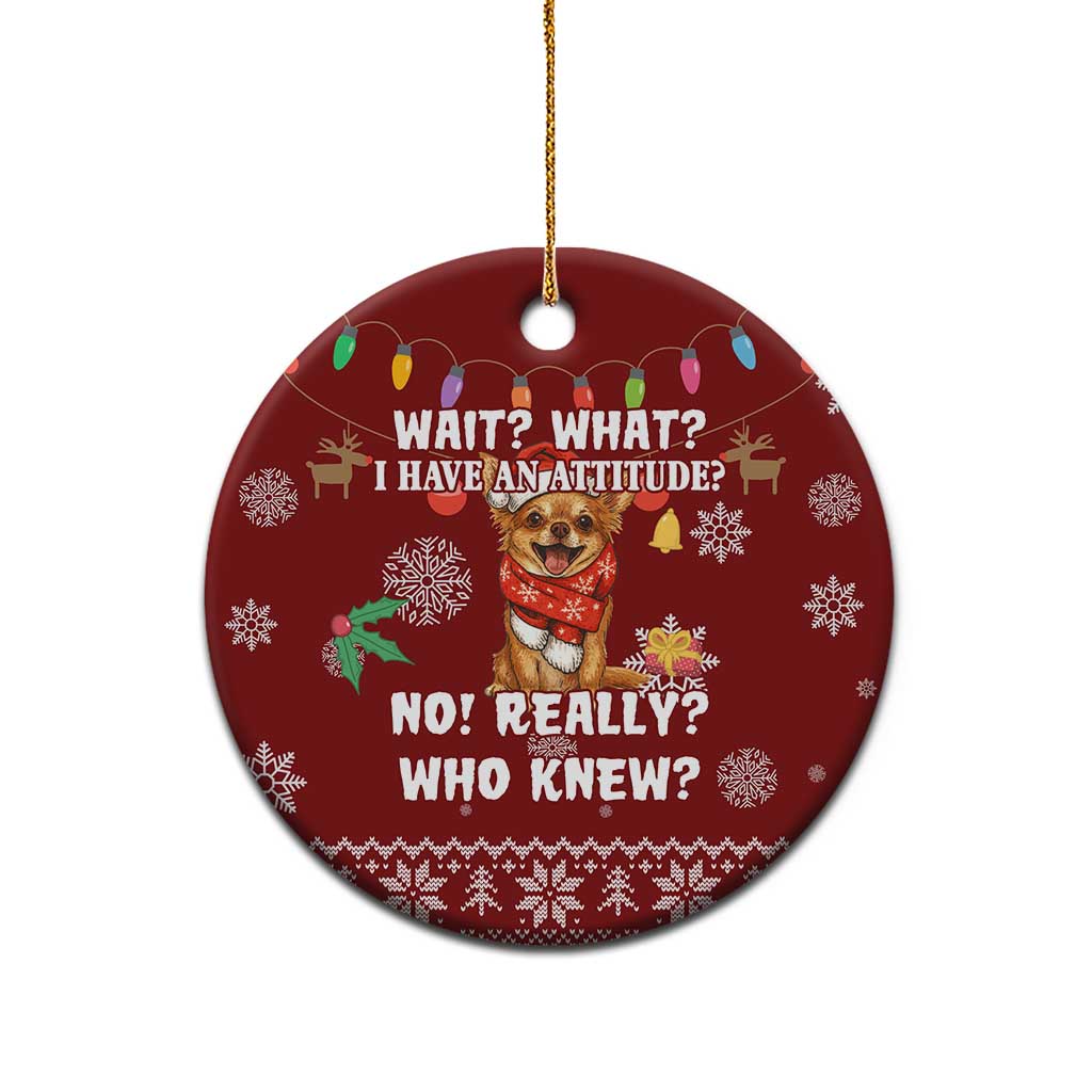 Chihuahua Attitude Christmas Ceramic Ornament Xmas Holiday Patterns - Wonder Print Shop