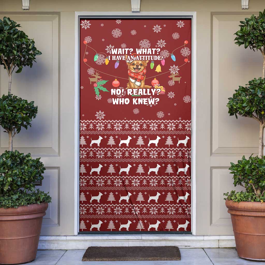Chihuahua Attitude Christmas Door Cover Xmas Holiday Patterns - Wonder Print Shop
