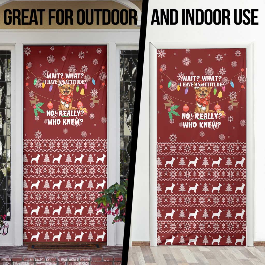 Chihuahua Attitude Christmas Door Cover Xmas Holiday Patterns - Wonder Print Shop