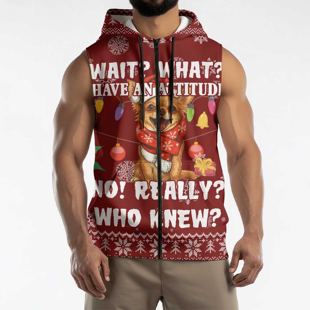 Chihuahua Attitude Christmas Sleeveless Zip Hoodie Xmas Holiday Patterns - Wonder Print Shop