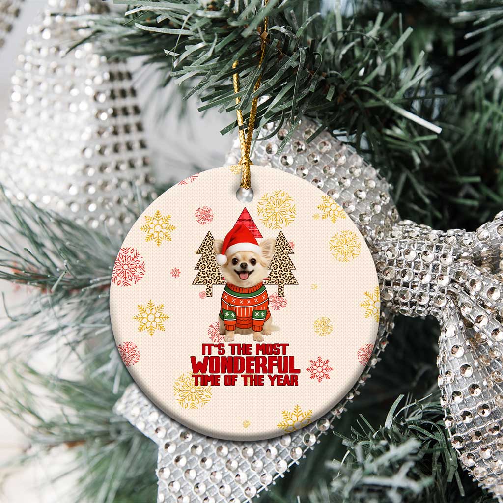 Chihuahua The Most Beautiful Time Xmas Christmas Ceramic Ornament Xmas Holiday Patterns - Wonder Print Shop