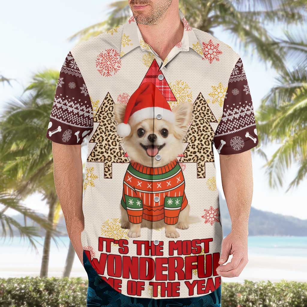 Chihuahua The Most Beautiful Time Xmas Christmas Hawaiian Shirt Xmas Holiday Patterns - Wonder Print Shop