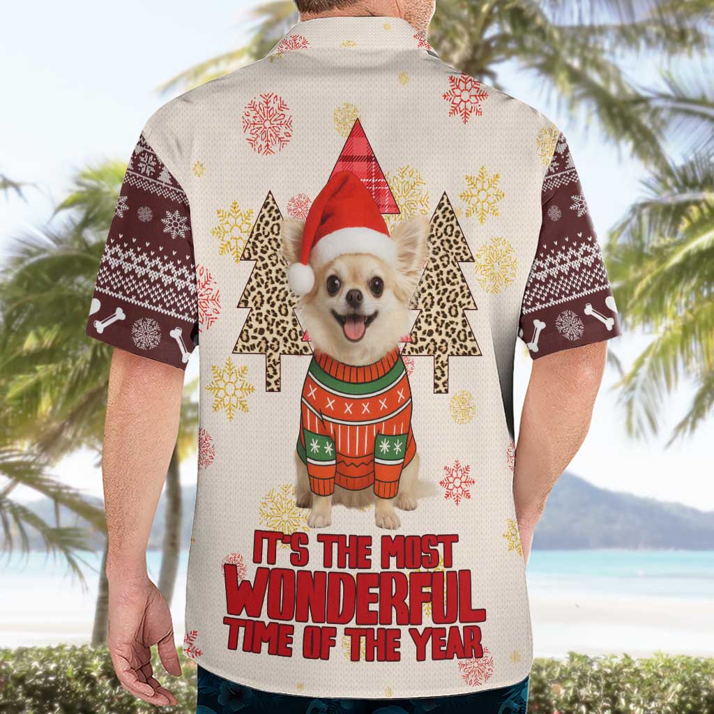 Chihuahua The Most Beautiful Time Xmas Christmas Hawaiian Shirt Xmas Holiday Patterns - Wonder Print Shop