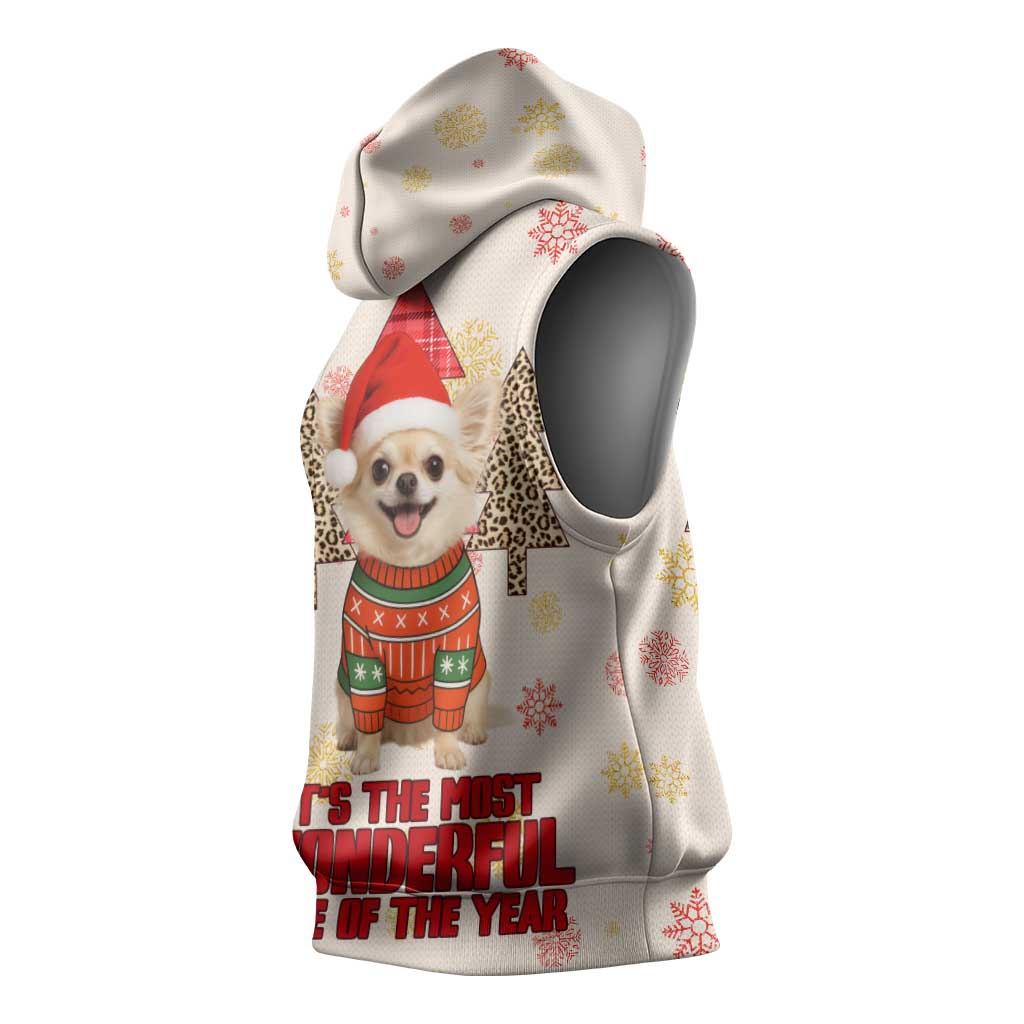 Chihuahua The Most Beautiful Time Xmas Christmas Sleeveless Hoodie Xmas Holiday Patterns - Wonder Print Shop