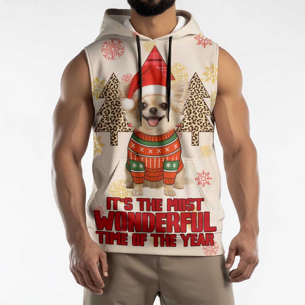 Chihuahua The Most Beautiful Time Xmas Christmas Sleeveless Hoodie Xmas Holiday Patterns - Wonder Print Shop