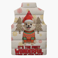 Chihuahua The Most Beautiful Time Xmas Christmas Sleeveless Puffer Jacket Xmas Holiday Patterns - Wonder Print Shop