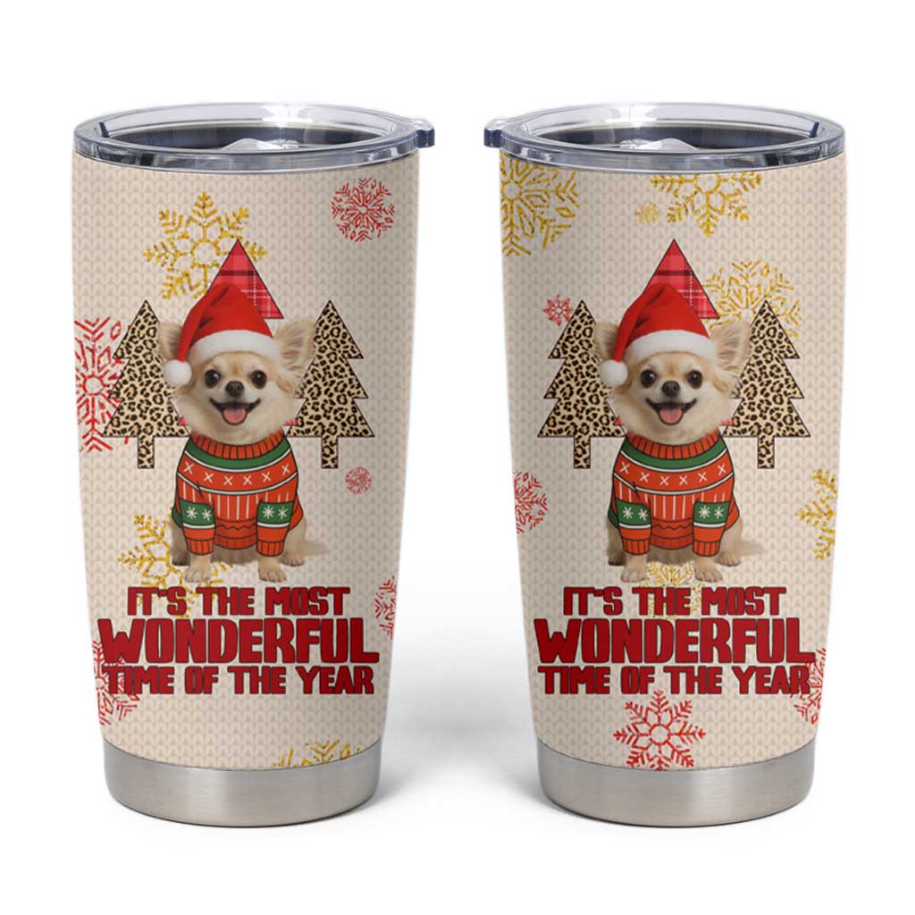 Chihuahua The Most Beautiful Time Xmas Christmas Tumbler Cup Xmas Holiday Patterns - Wonder Print Shop