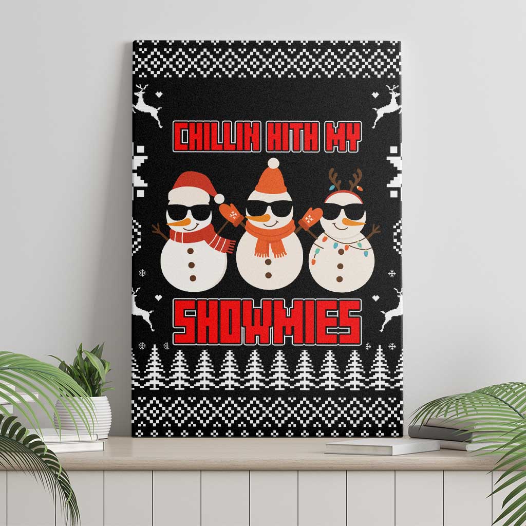 Chillin With My Snowmies Christmas Canvas Wall Art Xmas Holiday Patterns - Wonder Print Shop