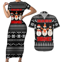 Chillin With My Snowmies Christmas Couples Matching Short Sleeve Bodycon Dress and Hawaiian Shirt Xmas Holiday Patterns - Wonder Print Shop