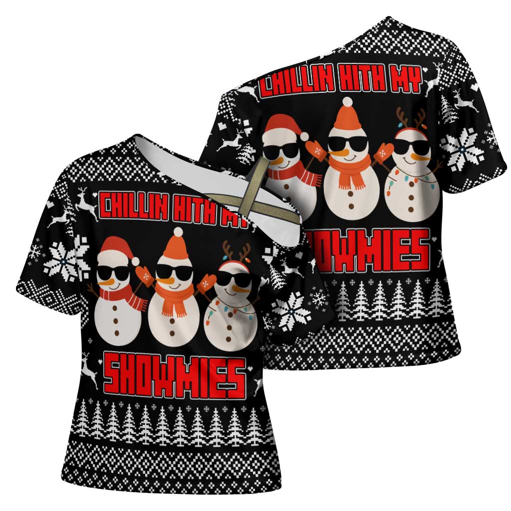 Chillin With My Snowmies Christmas Cross Shoulder Shirt Xmas Holiday Patterns - Wonder Print Shop