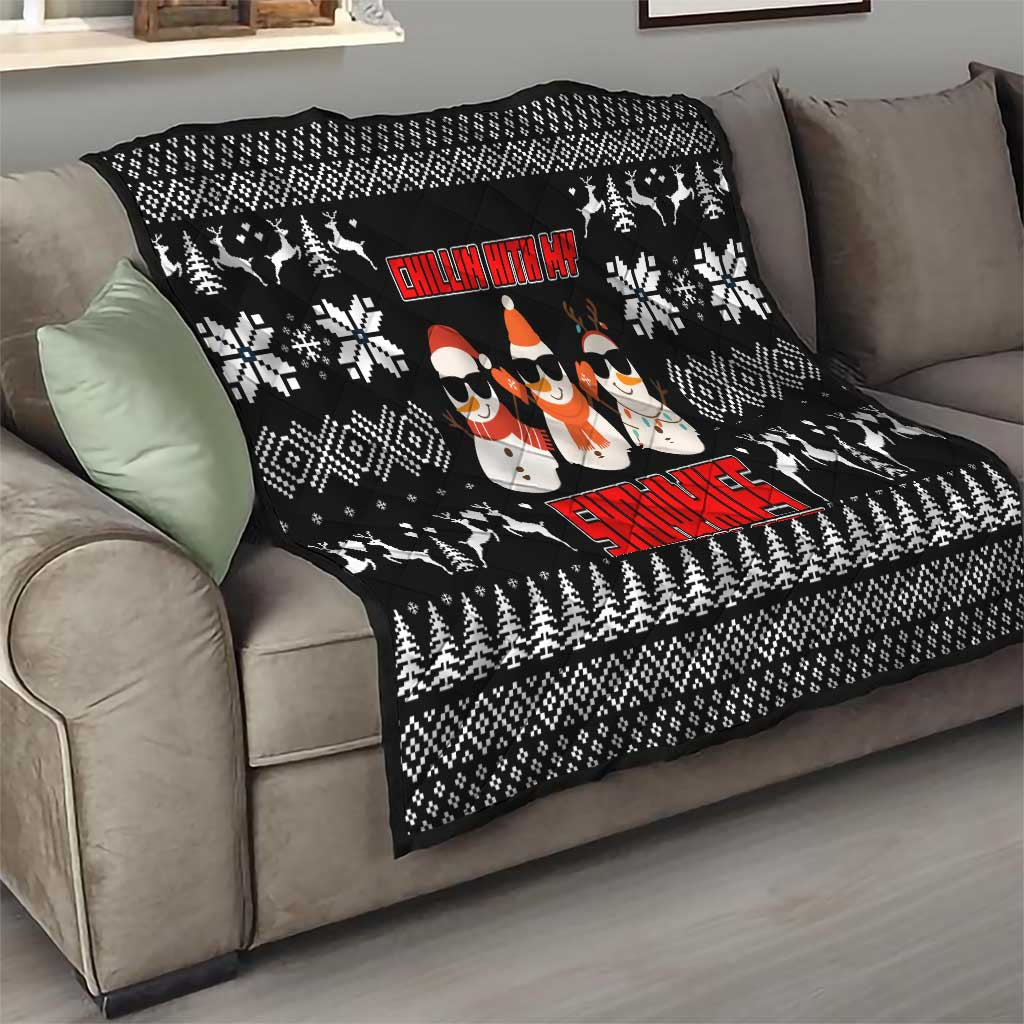 Chillin With My Snowmies Christmas Quilt Xmas Holiday Patterns - Wonder Print Shop
