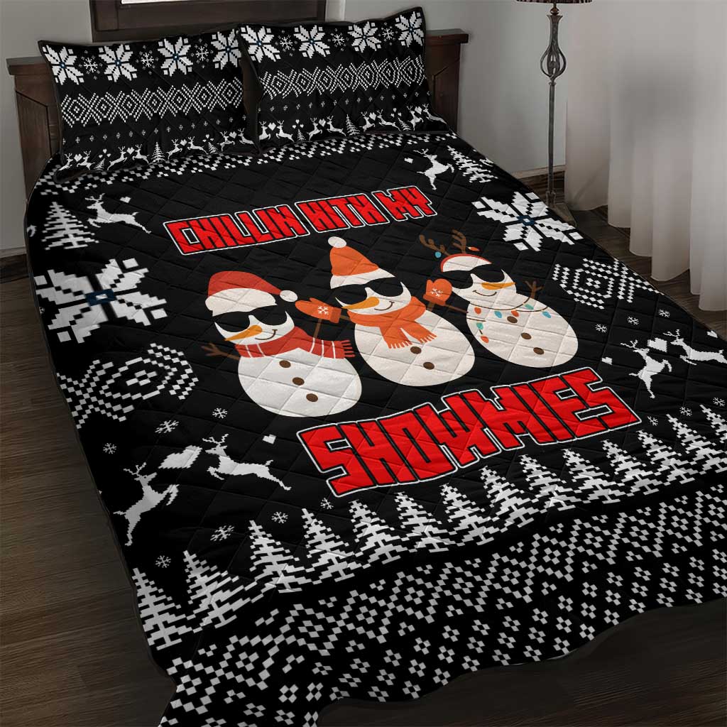 Chillin With My Snowmies Christmas Quilt Bed Set Xmas Holiday Patterns - Wonder Print Shop