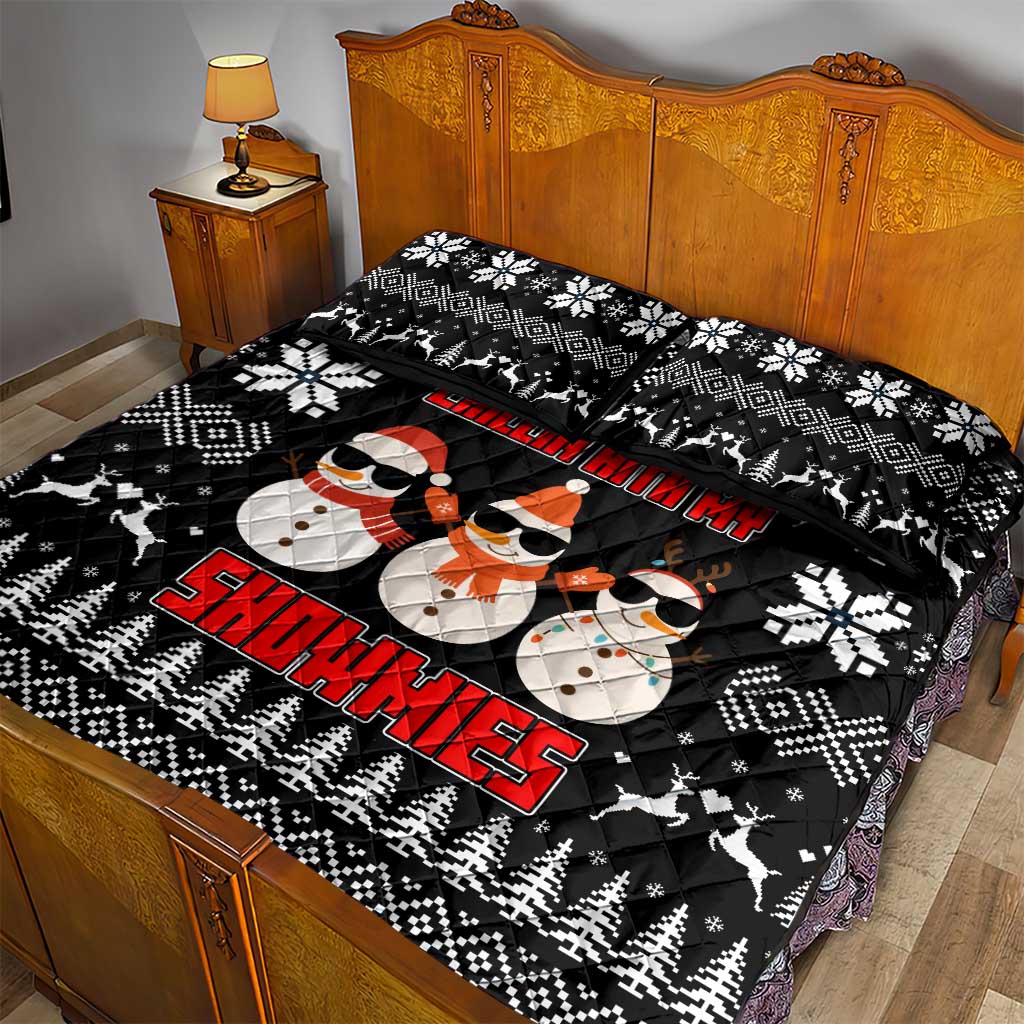 Chillin With My Snowmies Christmas Quilt Bed Set Xmas Holiday Patterns - Wonder Print Shop