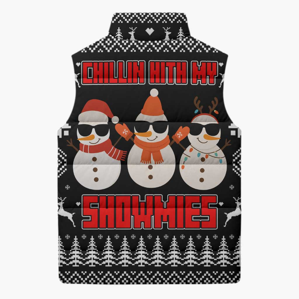 Chillin With My Snowmies Christmas Sleeveless Puffer Jacket Xmas Holiday Patterns - Wonder Print Shop