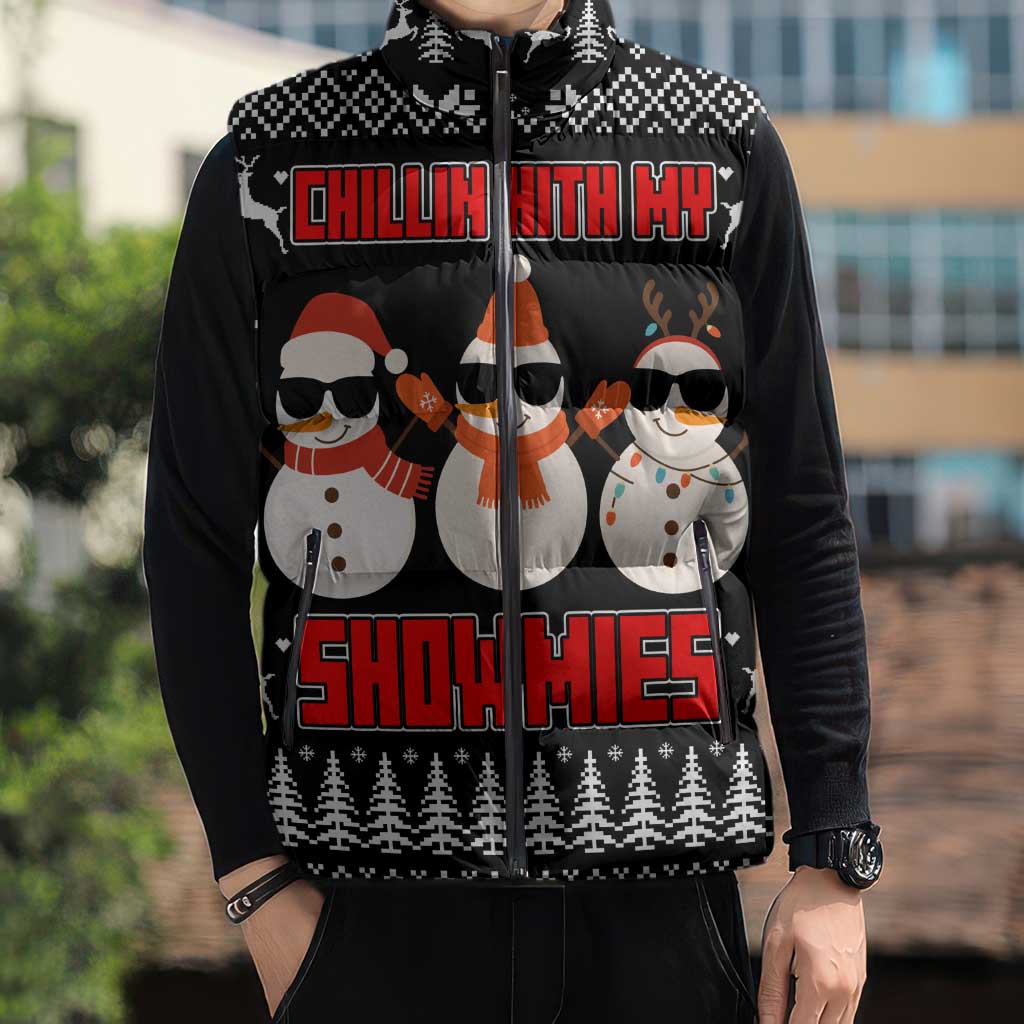 Chillin With My Snowmies Christmas Sleeveless Puffer Jacket Xmas Holiday Patterns - Wonder Print Shop