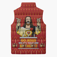 Jesus Birthday Christmas Sleeveless Puffer Jacket Funny Xmas Holiday Patterns - Wonder Print Shop
